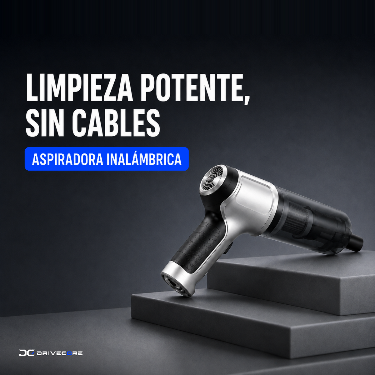 Aspirador inalámbrico DriveCore: limpieza potente sin cables